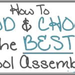 Choose the BEST School Assembly Program