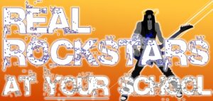 Academic Entertainment in-school programs – Real Rock Star performers