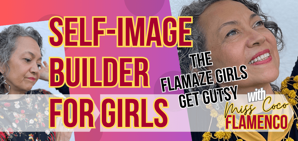Self Image Builder for Girls: The Flamaze Girls Get Gutsy