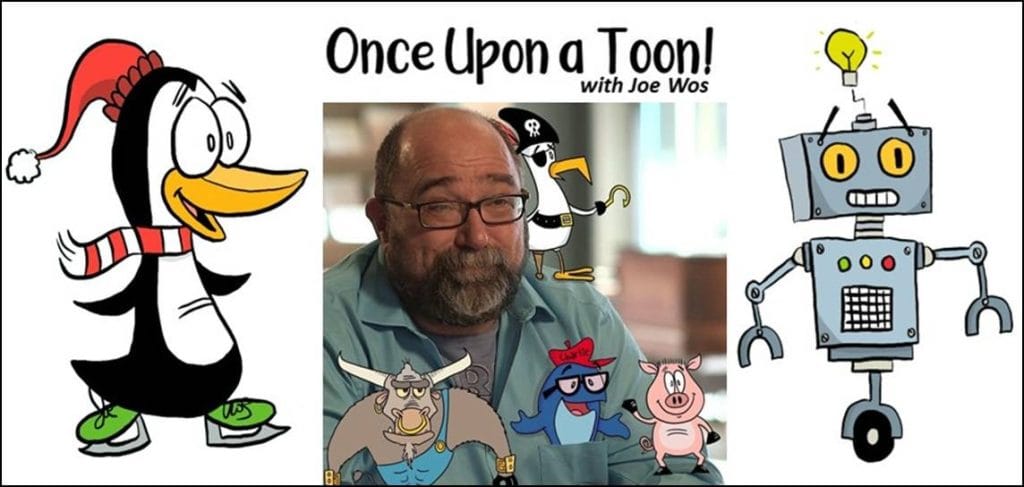 Once Upon a Toon w/Joe Wos